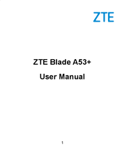 Zte Blade A53+ User Manual