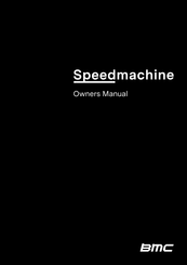 BMC SPEEDMACHINE 01 TWO Owner's Manual