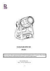 PR TANGO 680 SPOT DE User Manual