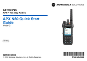 Motorola APX ASTRO P25 Quick Start Manual