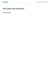 Yealink MTouchPlus-EXT Installation Manual