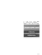 Sperry Rand UNIVAC UNISCOPE 300 Programmer's Reference Manual