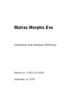 Matrox Morphis Evo Installation And Hardware Reference