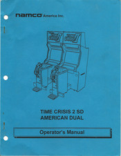 NAMCO TIME CRISIS 2 SD AMERICAN DUAL Operator's Manual