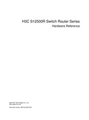 H3C S12500R-2L Hardware Reference Manual