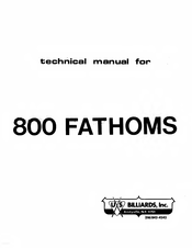 U.S. Billiards 800 FATHOMS Technical Manual