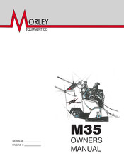 MORLEY M35 Owner's Manual