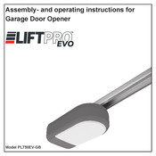 Chamberlain LIFTPRO EVO PL750EV-GB Assembly And Operating Instructions Manual