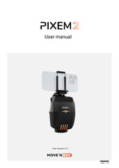 Move 'N See PIXEM 2 User Manual