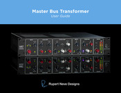 Rupert Neve Designs Master Bus Transformer User Manual