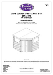 Dunster House DAD'S CORNER SHED H4-2424DCSH Installation Manual