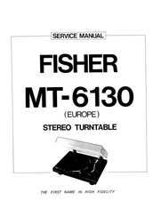 Fisher MT-6130 Service Manual