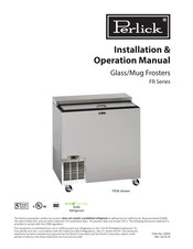 Perlick FR Series Installation & Operation Manual