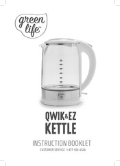 Green Life QWIK&EZ KETTLE Instruction Booklet