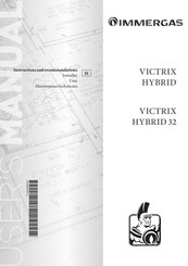 Immergas VICTRIX HYBRID Instructions And Recommendations