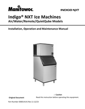 Manitowoc IDT0750N Installation, Operation And Maintenance Manual