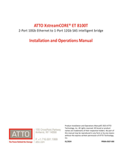 ATTO Technology XstreamCORE ET 8100T Installation And Operation Manual