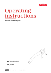 Fronius Robacta Twin Compact Operating Instructions Manual