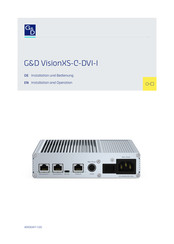 G&D VisionXS-C-DVI-I Series Installation And Operation Manual