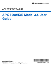 Motorola APX 8000HXE 3.5 User Manual