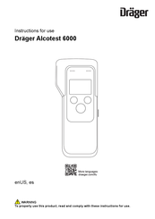 Dräger Alcotest 6000 Instructions For Use Manual