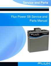 FLUX POWER S8 Service And Parts Manual