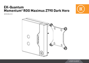 EK Quantum Momentum2 ROG Maximus Z790 Dark Hero User Manual