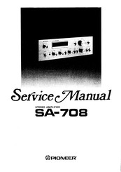 Pioneer SA-708 Service Manual