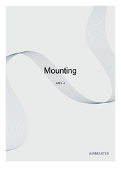 airmaster AMX 4 Mounting