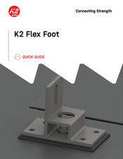 K2 Systems Flex Foot Quick Manual