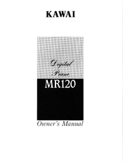 Kawai MR120 Owner's Manual