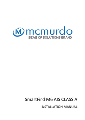 mcmurdo SmartFind M6 AIS CLASS A Installation Manual