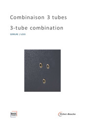 Fichet-Bauche 3-tube combination Manual