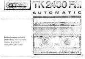 Grundig TK2400 FM Operating Instructions Manual