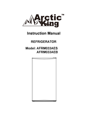 Arctic King AFRM033AEB Instruction Manual