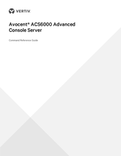 Vertiv Avocent ACS6000 Command Reference Manual