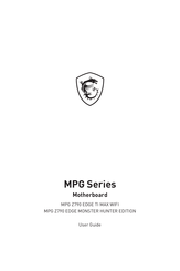 MSI MPG Z790 EDGE MONSTER HUNTER EDITION User Manual