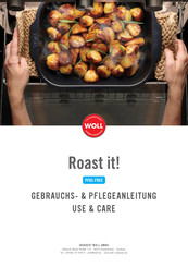WOLL Roast it! Use & Care Manual