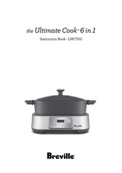 Breville Ultimate Cook 6 in 1 Instruction Book