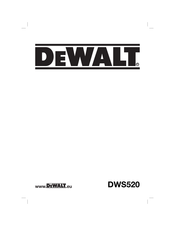 DeWalt DWS520KT Manual