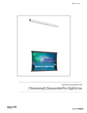 LEGRAND DA-LITE DescenderPro SightLine Instruction Book