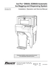 Follett Ice Pro EDB650SA Installation, Operation And Service Manual