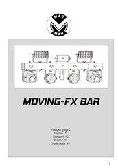 Mac Mah MOVING-FX BAR Manual