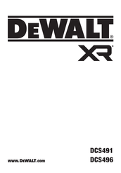 DeWalt XR DCS491 Instructions Manual