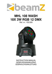 Beamz MHL 108 WASH 18X 3W RGB 12 DMX Instruction Manual