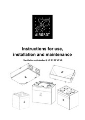 Airobot S2 Instructions For Use, Installation And Maintenance