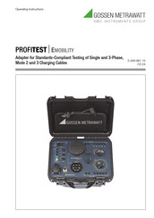 Gossen MetraWatt PROFITEST EMOBILITY Operating Instructions Manual