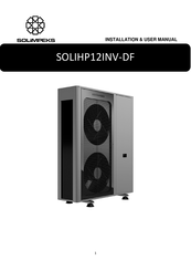 Solimpeks SOLIHP12INV-DF Installation & User Manual