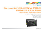 Delta Digital Projection Titan Laser 37000 4K UHD Installation & Quick Start Manual