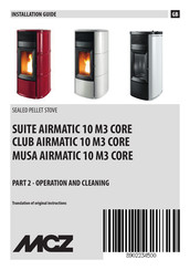 MCZ MUSA AIRMATIC 10 M3 CORE Operation And Cleaning
